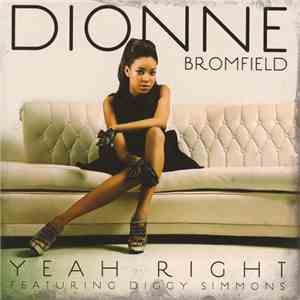 Dionne Bromfield Featuring Diggy Simmons - Yeah Right