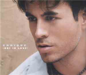 ENRIQUE - Not In Love