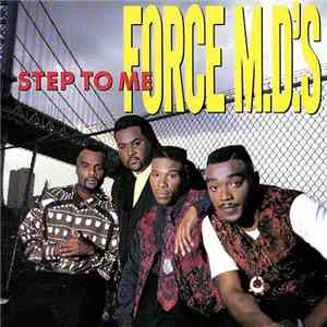Force MD's - Step To Me