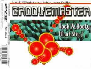 Groovemaster - Rock Ya Booty (Don't Stop)