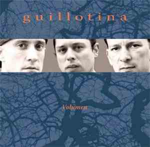 Guillotina - Volumen