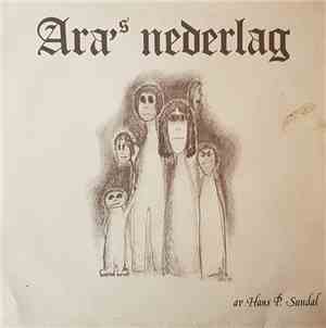 Hans P. Sundal - Ara's Nederlag