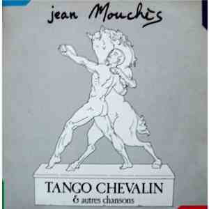 Jean Mouchès - Tango Chevalin