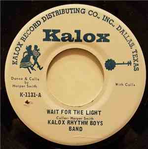 Kalox Rhythm Boys Band - Wait For the Light