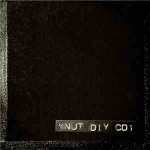 Knut - DIY CD1