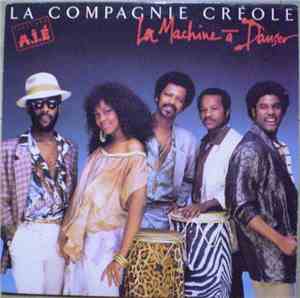 La Compagnie Créole - La Machine A Danser