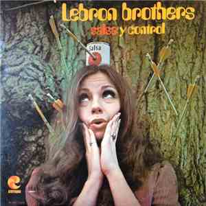 Lebron Brothers - Salsa Y Control