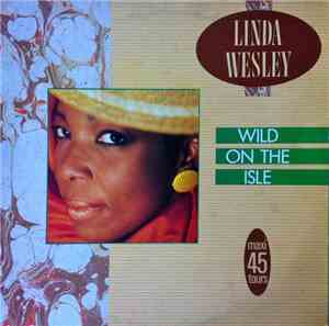 Linda Wesley - Wild On The Isle