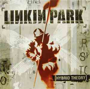 Linkin Park - Hybrid Theory