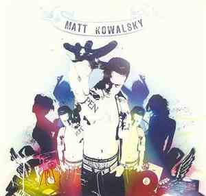 Matt Kowalsky - Nowy Plan
