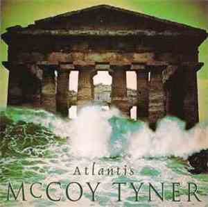 McCoy Tyner - Atlantis
