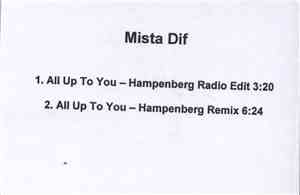 Mista Dif - All Up To You