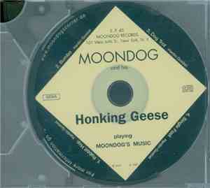 Moondog  - Moondog And His Honking Geese