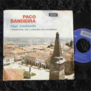 Paco Bandeira - Sigo Cantando