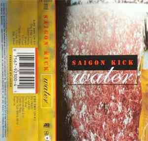 Saigon Kick - Water