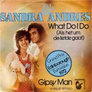 Sandra & Andres - What Do I Do (Als Het Um De Liefde Gaat)