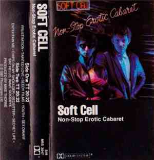 Soft Cell - Non-Stop Erotic Cabaret