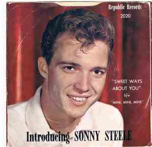 Sonny Steele - Mine, Mine, Mine / Sweet Ways About You
