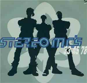 Stereo MC's - 33 45 78