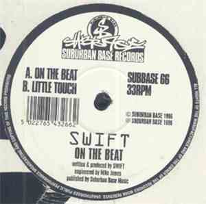 Swift - On The Beat / Little Touch