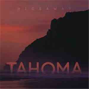 Tahoma - Hideaway
