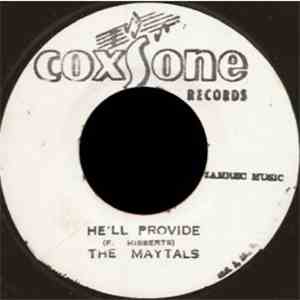 The Maytals / Delroy Wilson - He'll Provide / Give Love A Try