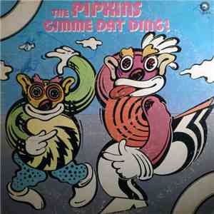 The Pipkins - Gimme Dat Ding!