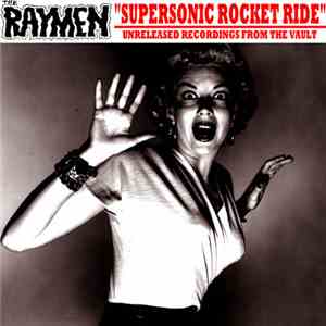 The Raymen - Supersonic Rocket Ride