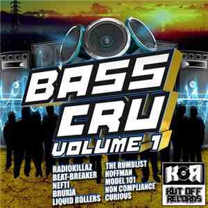 Various - Bass Cru Volume 1