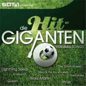 Various - Die Hit-Giganten - Fussballsongs
