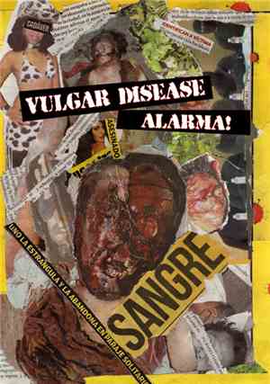 Vulgar Disease - Alarma!