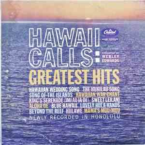 Webley Edwards With Al Kealoha Perry - Hawaii Calls: Greatest Hits