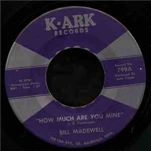 Bill Madewell - In Chicago Doin' Fine