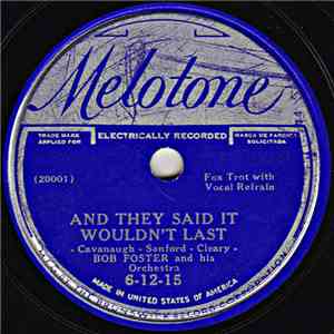 Bob Foster And His Orchestra - And They Said It Wouldn't Last / Rainbow On  ...
