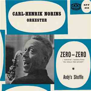 Carl-Henrik Norins Orkester - Zero-Zero