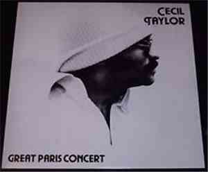 Cecil Taylor - Great Paris Concert