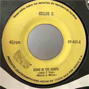 Ciclos D - Down In The Dumps / Freaker