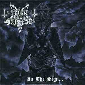 Dark Funeral - In The Sign...