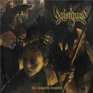 Dawn Ray'd - The Unlawful Assembly