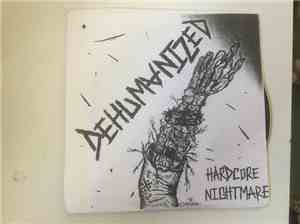 Dehumanized  - Hardcore Nightmare