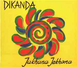 Dikanda - Jakhana Jakhana