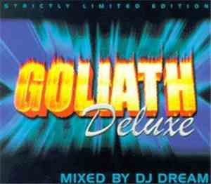 DJ Dream - Goliath Deluxe