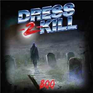 Dress-2-Kill - Boo!