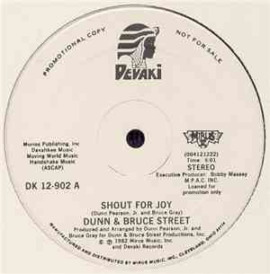 Dunn & Bruce Street - Shout For Joy / If You Come With Me
