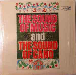 Eddie Cano - The Sound Of Music And The Sound Of Cano