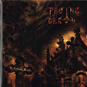 Facing Death - In Articulo Mortis