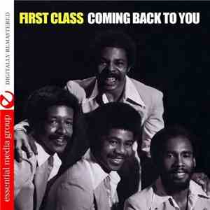 First Class  - Coming Back To You