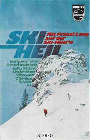Franzl Lang - Ski Heil (Mit Franzl Lang Auf Der Ski-Hütt'n)