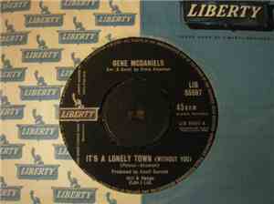 Gene McDaniels - It's A Lonely Town (Without You) / False Friends
