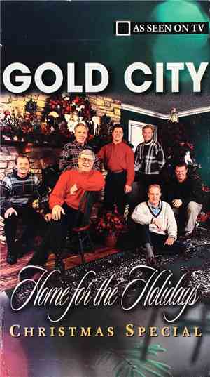 Gold City - Home For The Holidays Christmas Special